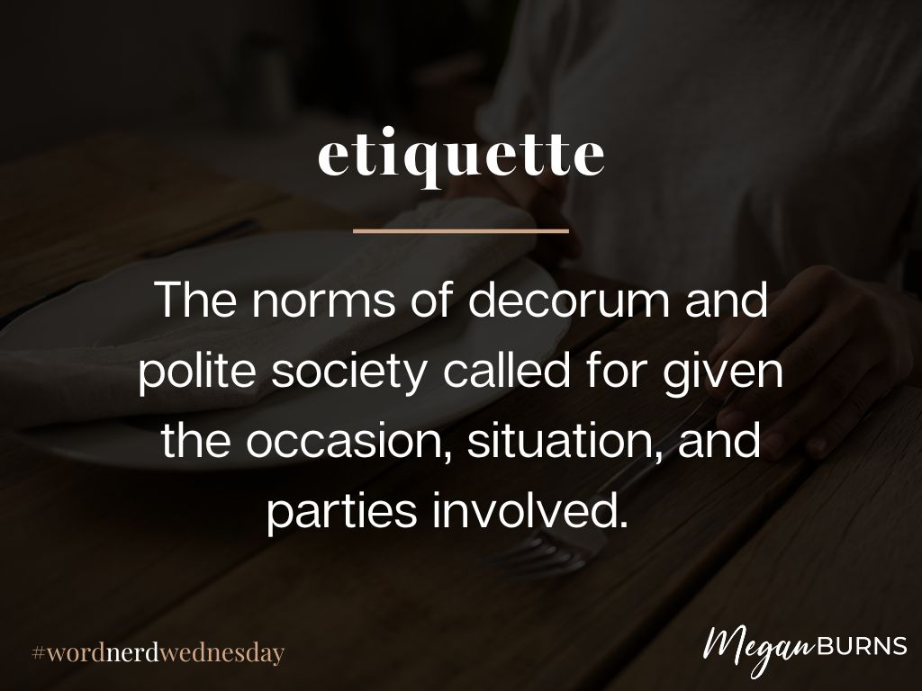 WNW Etiquette 2025